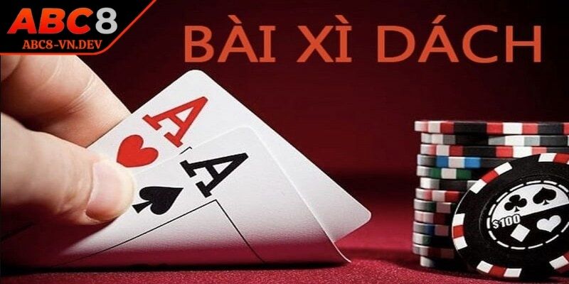 Xì Dách ABC8 – Thử Thách Trí Tuệ, Bản Lĩnh Cược Thủ 1 Giới thiệu game xì dách